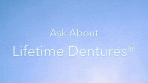 lifetime dentures