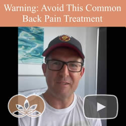 Warning: Avoid This Commonly Used Back Pain Treatment 
