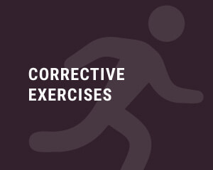 Corrective Exercises