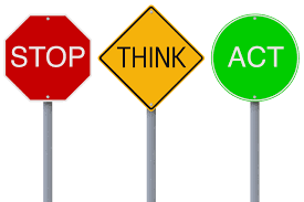 stop, think, act traffic signs
