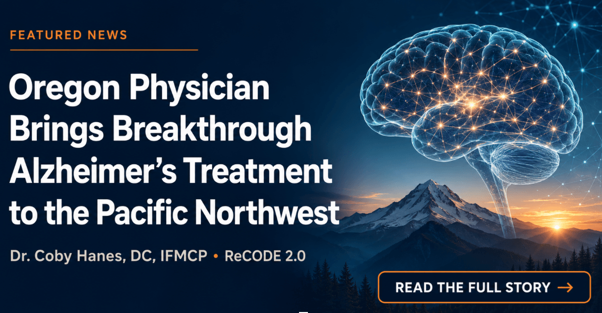 full size article image Oregon Physician Brings Breakthrough Alzheimer's Treatment to the Pacific Northwest