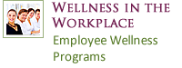 Wellness in the Workplace