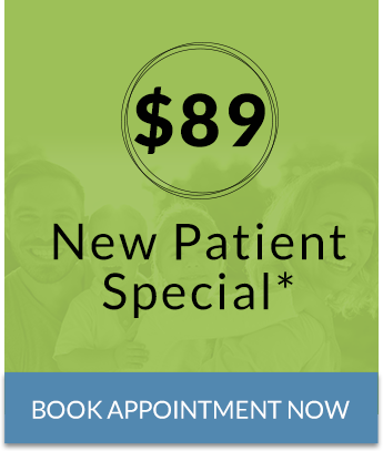 $89 New Patient Special - Click Here To Book Online Now!