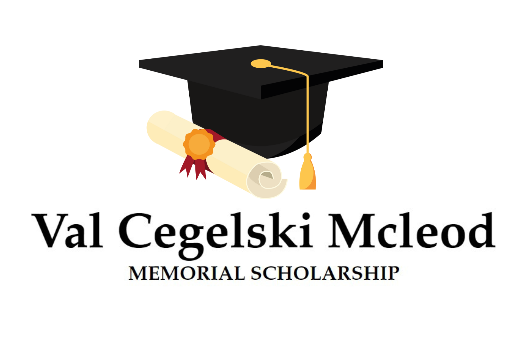 Val Cegelski Memorial Scholarship