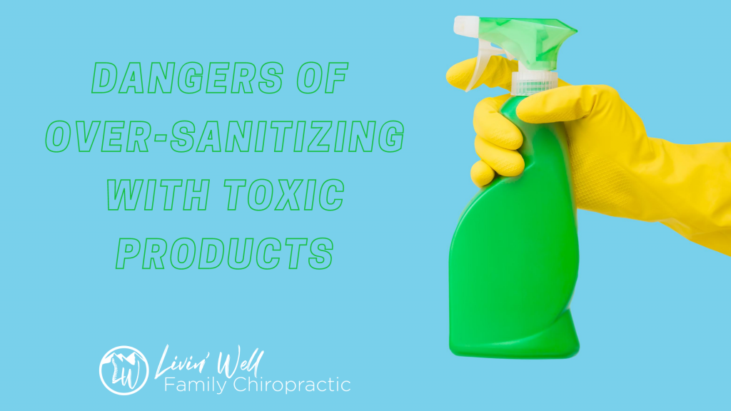 Over-sanitizing