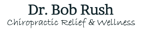 Dr. Bob Rush, Chiropractic Relief & Wellness  logo - Home