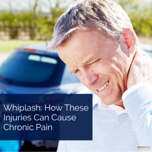 Week 1 - Whiplash How These Injuries Can Cause Chronic Pain BLOGPIC.