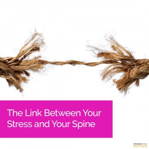 Week 2 - The Link Between Your Stress and Your Spine (a)