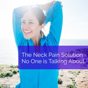 Week 3 -  The Neck Pain Solutions No One is Talking About (a)