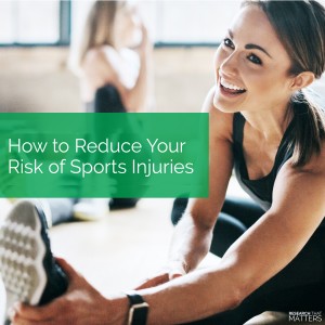 Week 4a - How to Reduce Your Risk of Sports Injuries