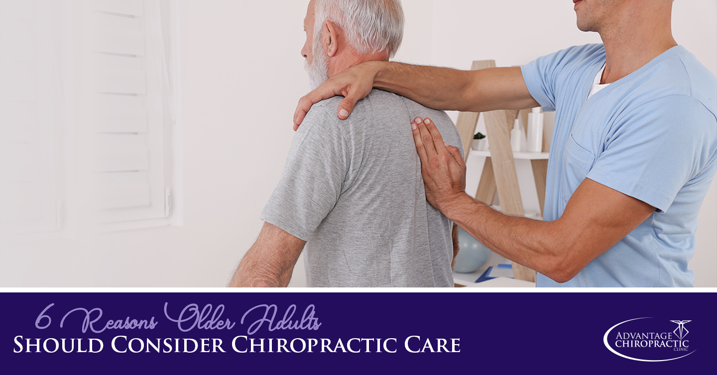 reasons older adults should consider chiropractic care