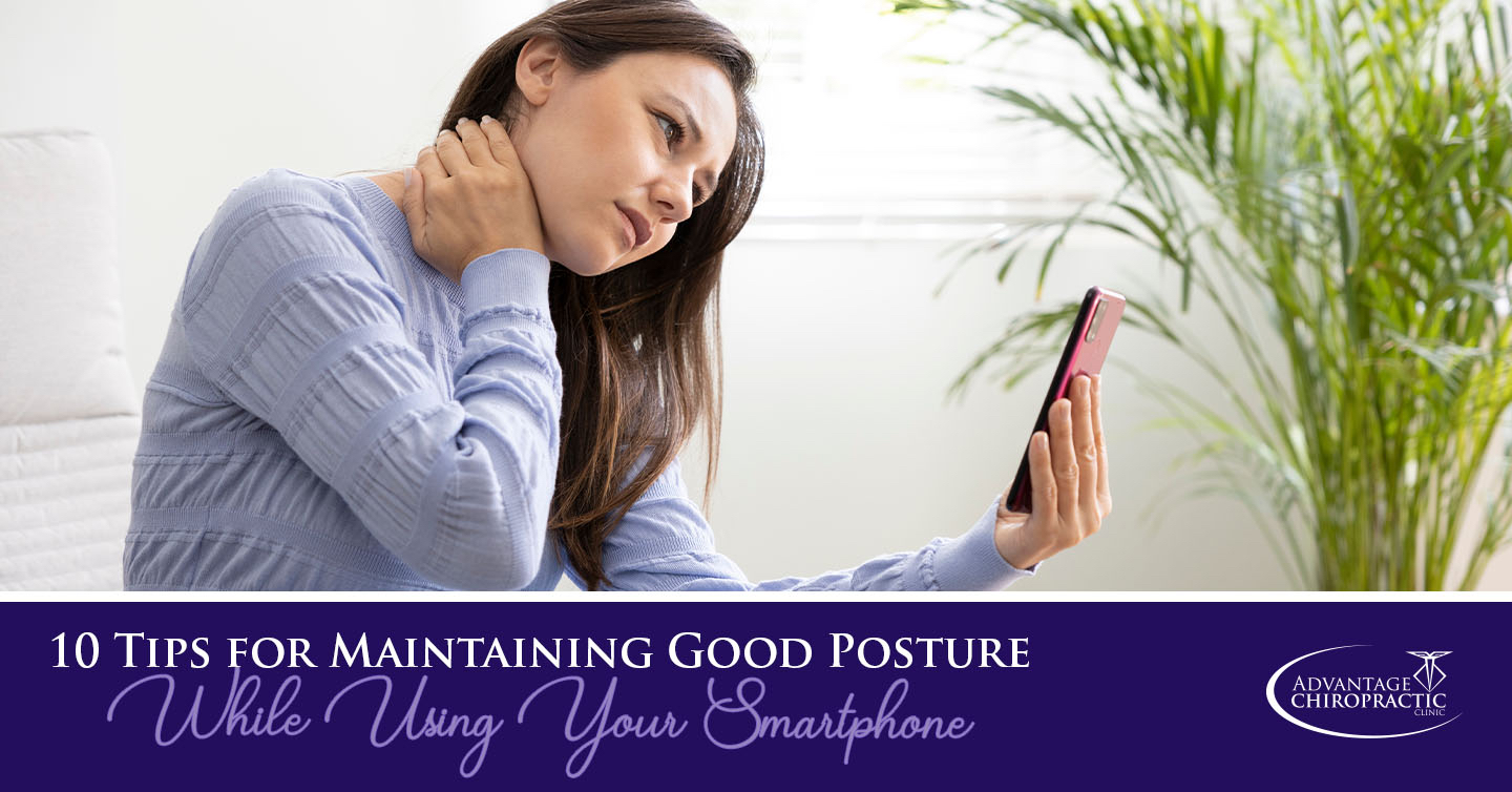 Tips for Maintaining Good Posture While Using Your Smartphone