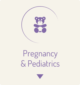 Pregnancy & Pediatrics