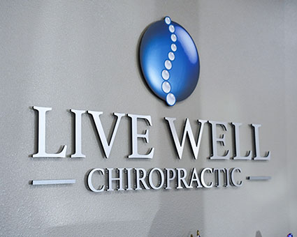 Live Well Chiropractic sign