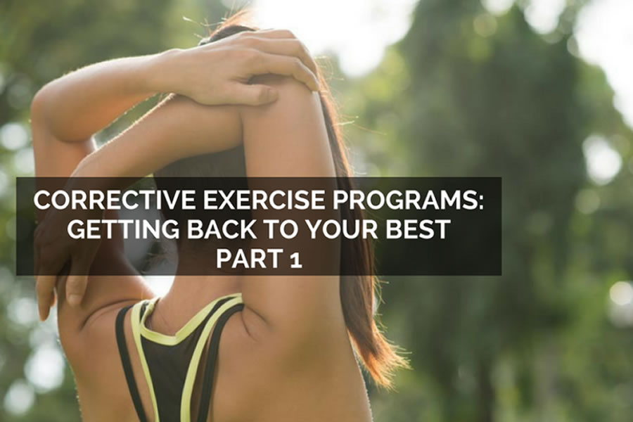 Part 1- Corrective Exercise Programs