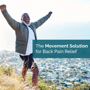 Week 2 - The Movement Solution for Low Back Pain Relief
