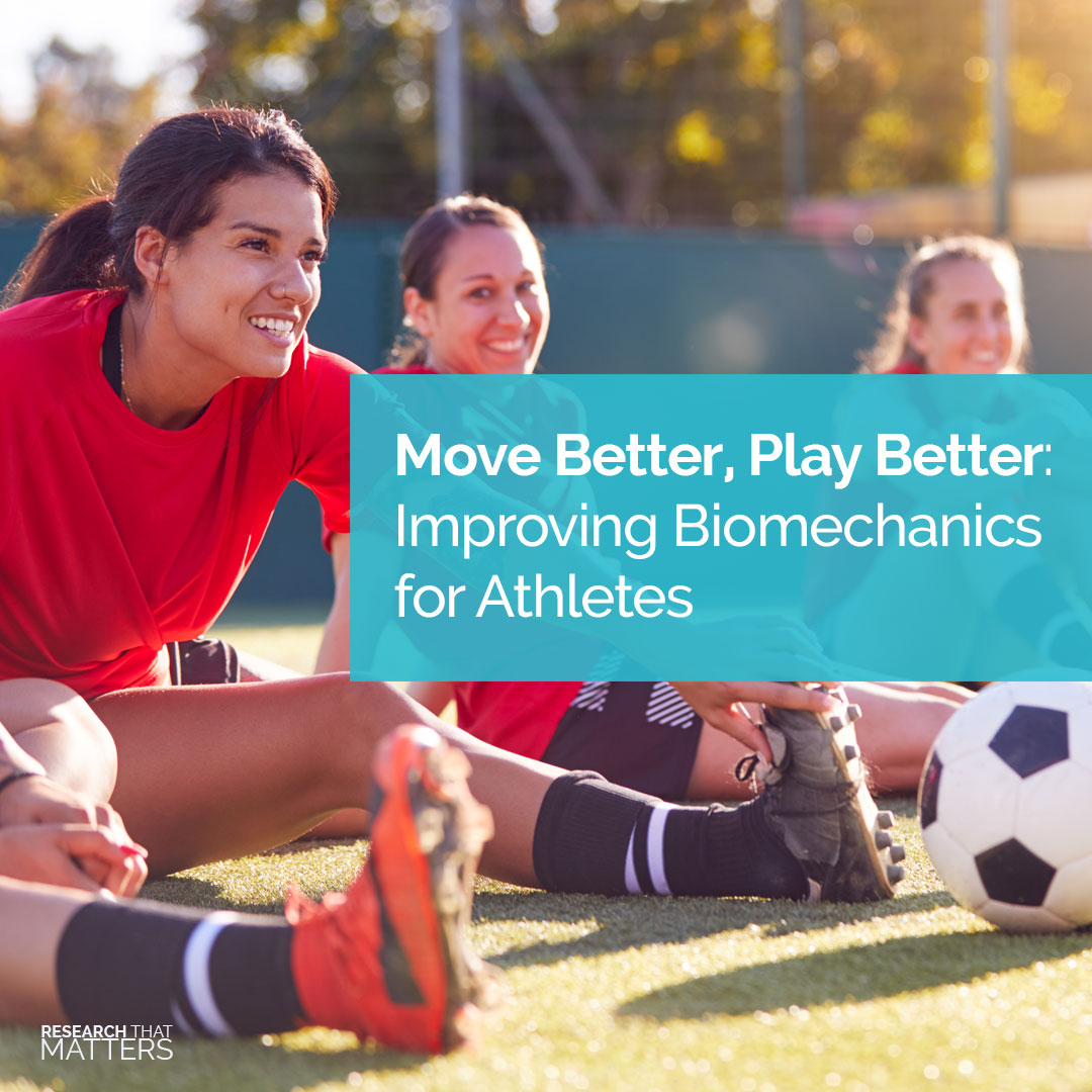 Week 4 - Move Better, Play Better - Improving Biomechanics for Athletes