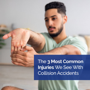 Week 4 - The 3 Most Common Injuries We See With Collision Accidents