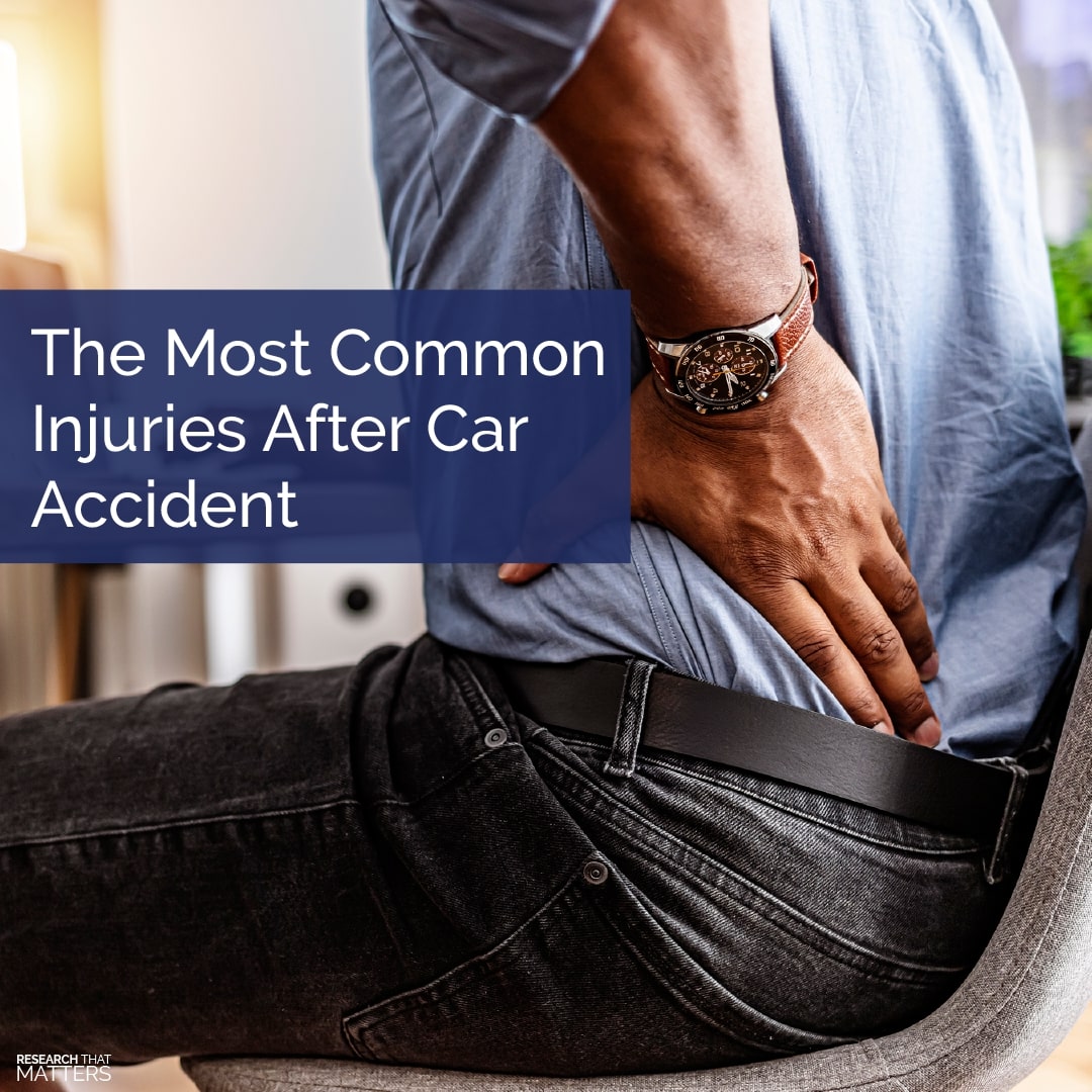 Week 4 - The Most Common Injuries After Car Accident