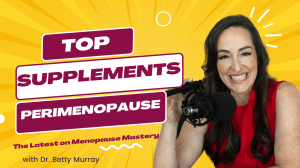 Supplements for Perimenopause