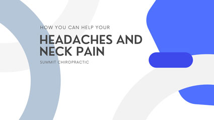 Headaches & Neck Pain