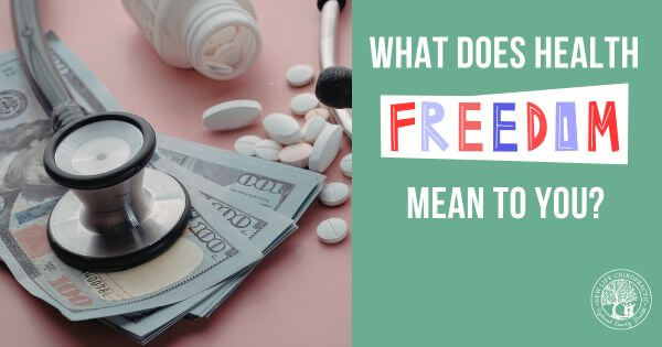 what does health freedom mean to you - blog post top image
