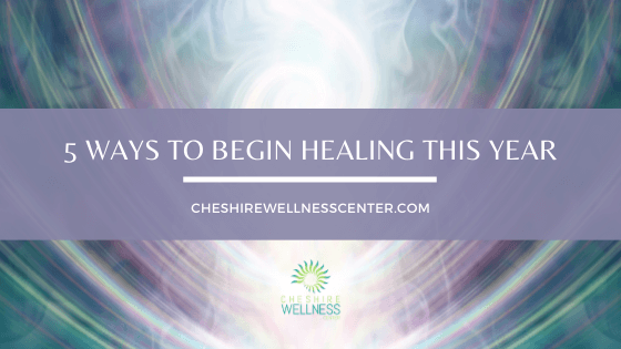 Ways To Begin Healing This Yea
