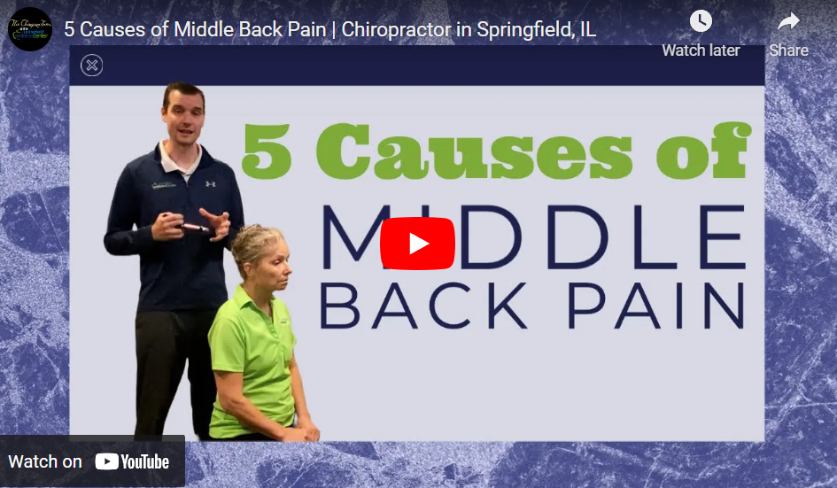 5 Causes of Middle Back Pain, In Springfield, IL