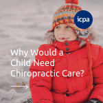 Why Would a Child Need Chiropractic Care_ (1_2)