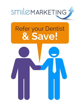 Refer your dentist and save