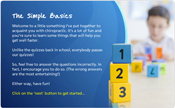 Try The Simple Basics Orientation module for yourself!